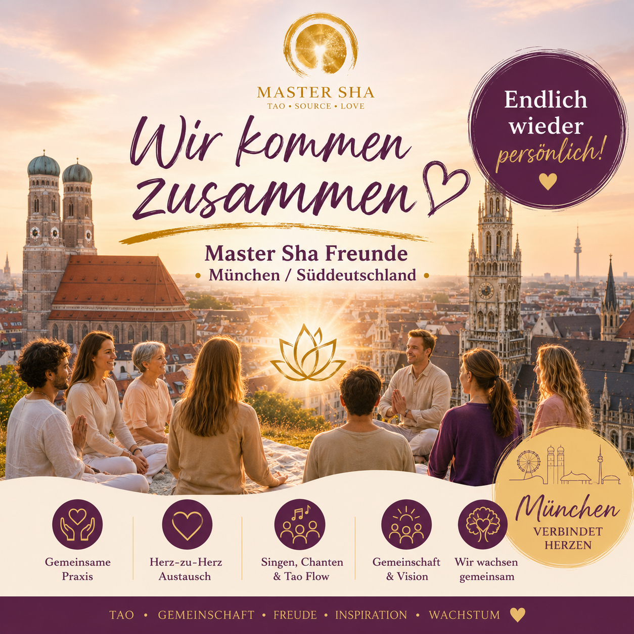 Wir kommen zusammen – Master Sha Freunde München / Süddeutschland